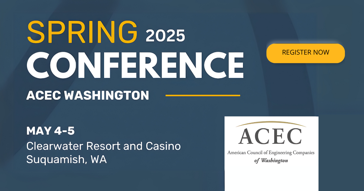 ACEC Washington Spring Conference 2025