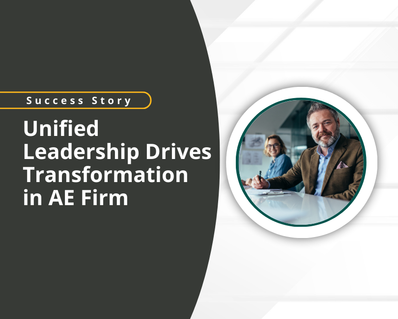 Businessman sitting at a desk and smiling, with a woman in the background, next to the text “Unified Leadership Drives Transformation in AE Firm” and a yellow button labeled “Read More.”.