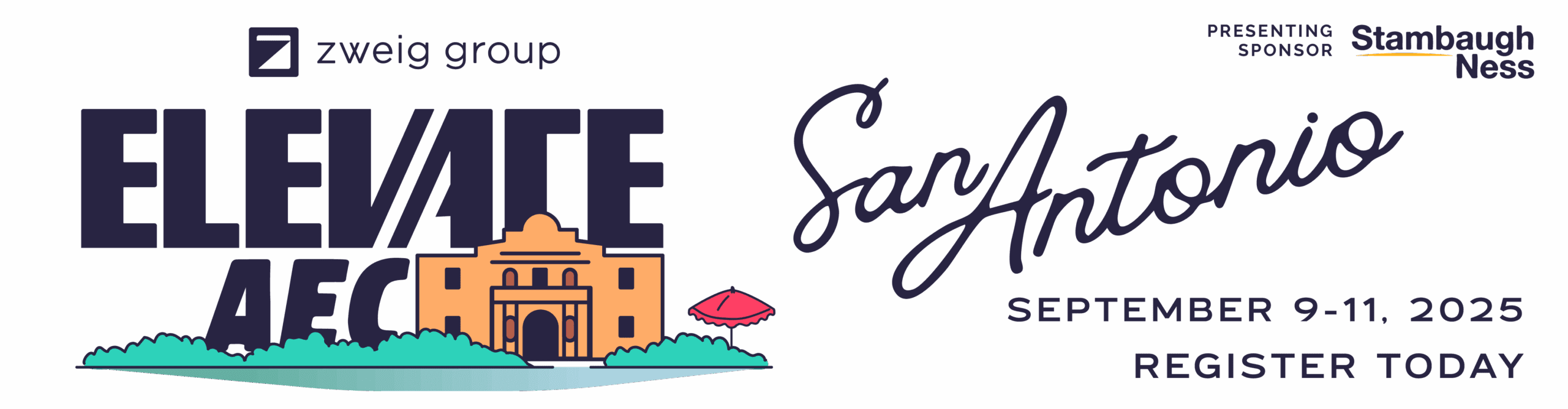 Promotional graphic for Zweig Group’s Elevate AEC conference in San Antonio, September 9-11, 2025, with an illustrated building and sponsor logo for Stambaugh Ness. Text says "Register Today.