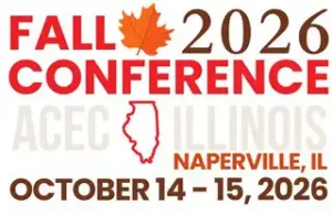 Event banner reading Fall Conference 2026, ACEC Illinois in Naperville, IL, October 14–15, 2026, with an autumn leaf and Illinois state outline